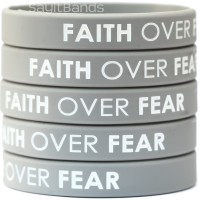 Faith Over Fear Wristbands